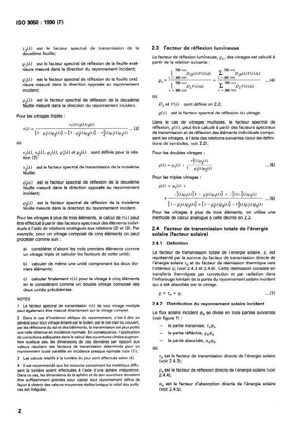 ISO 9050:1990 ISO 9050:1990 - Verre dans la construction -- Détermination de la transmission lumineuse, de la transmission solaire directe, de la transmission totale de l'énergie solaire, de la transmission de l'ultraviolet et des facteurs dérivés des vitrages - Page 4 preview