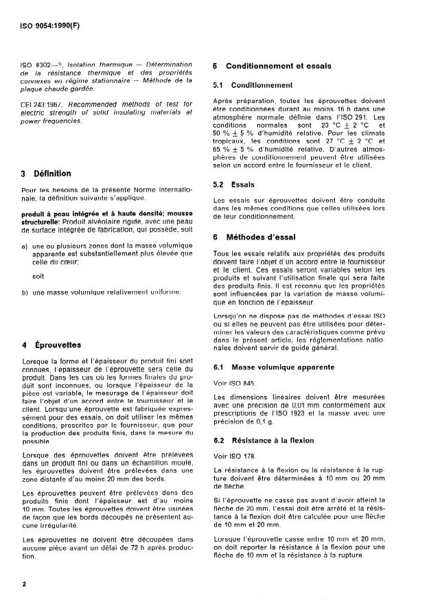 ISO 9054:1990 ISO 9054:1990 - Plastiques alvéolaires rigides -- Méthodes d'essai pour les produits a peau intégrée et a haute densité - Page 4 preview