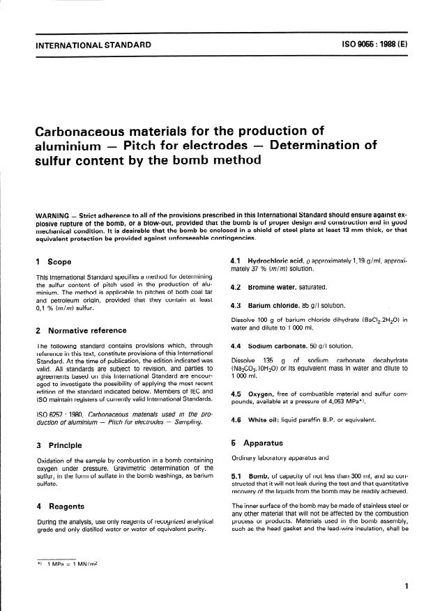 ISO 9055:1988 - Carbonaceous materials for the production of aluminium -- Pitch for electrodes -- Determination of sulfur content by the bomb method