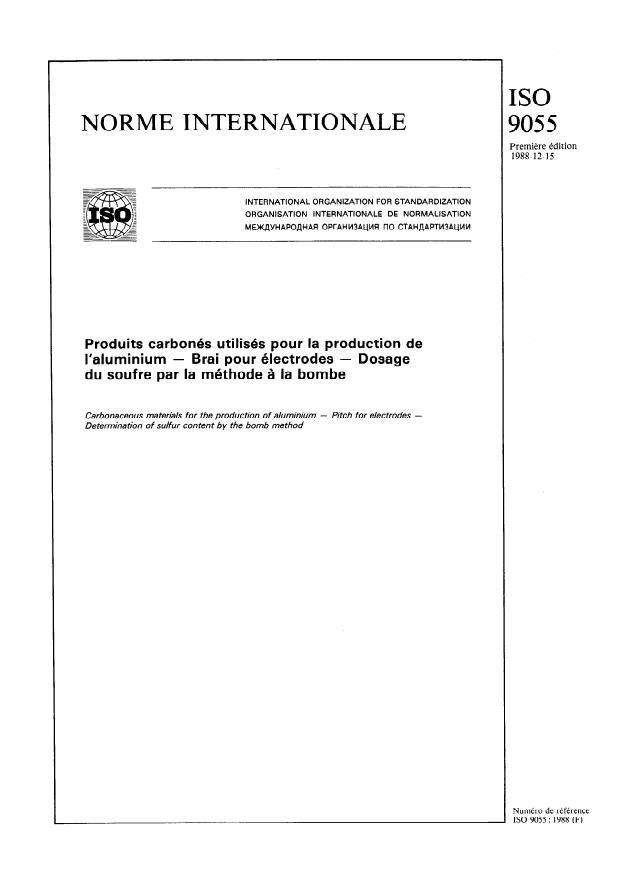 ISO 9055:1988 - Produits carbonés utilisés pour la production de l'aluminium -- Brai pour électrodes -- Dosage du soufre par la méthode a la bombe