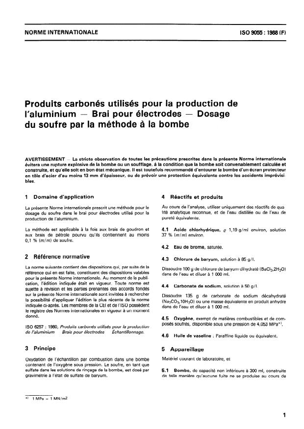 ISO 9055:1988 - Produits carbonés utilisés pour la production de l'aluminium -- Brai pour électrodes -- Dosage du soufre par la méthode a la bombe