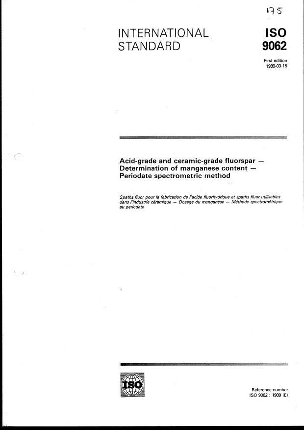 ISO 9062:1989 - Acid-grade and ceramic-grade fluorspar -- Determination of manganese content -- Periodate spectrometric method