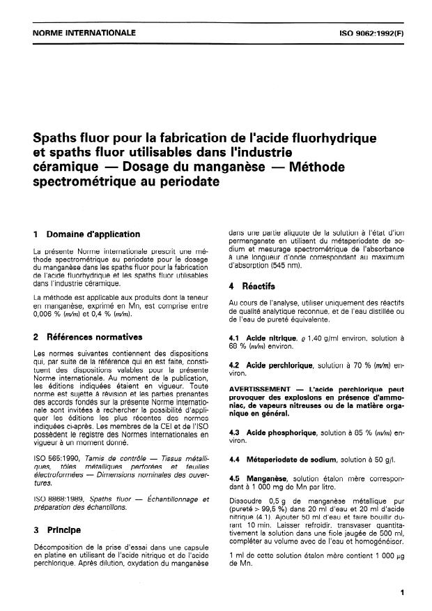 ISO 9062:1992 - Spaths fluor pour la fabrication de l'acide fluorhydrique et spaths fluor utilisables dans l'industrie céramique -- Dosage du manganese -- Méthode spectrométrique au periodate