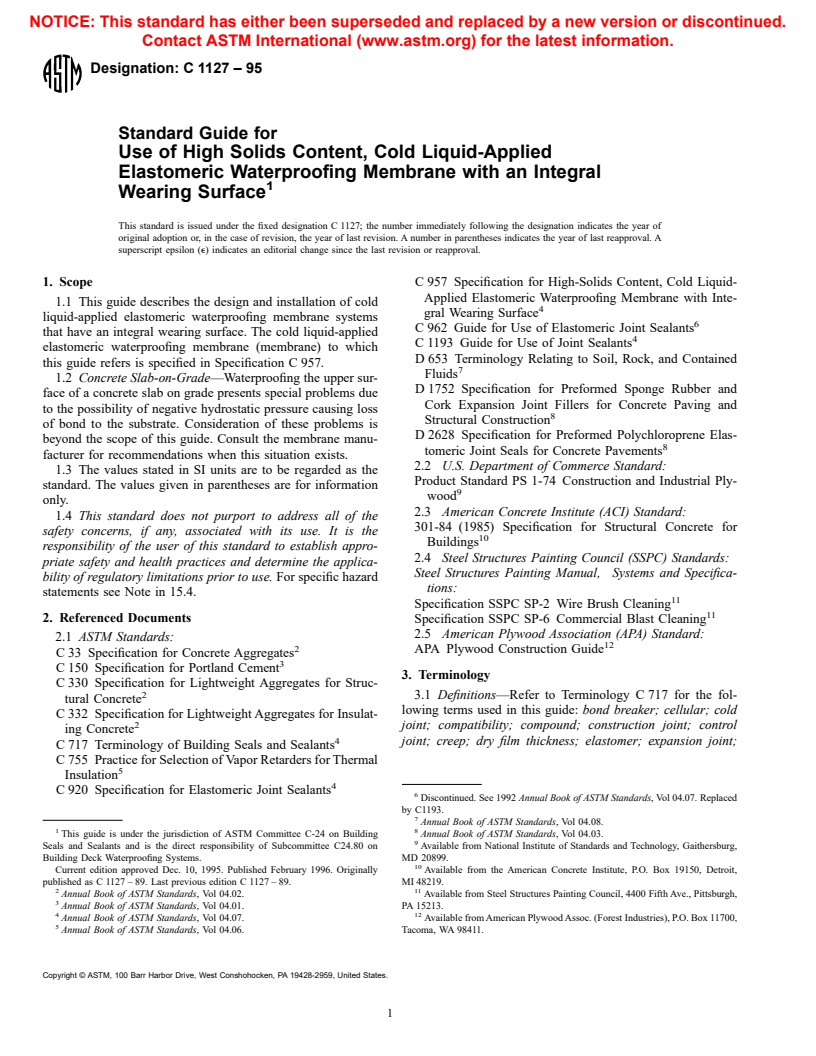 ASTM C1127-95 - Standard Guide for Use of High Solids Content, Cold Liquid-Applied Elastomeric Waterproofing Membrane with an Integral Wearing Surface