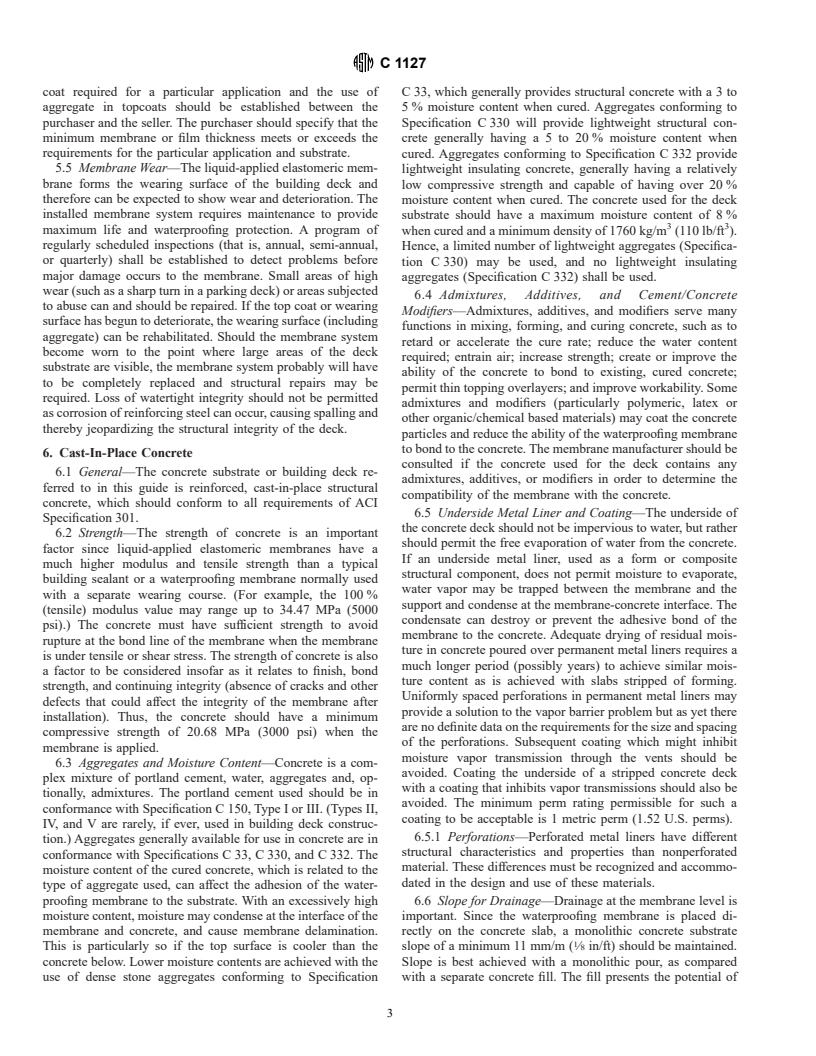 ASTM C1127-95 - Standard Guide for Use of High Solids Content, Cold Liquid-Applied Elastomeric Waterproofing Membrane with an Integral Wearing Surface