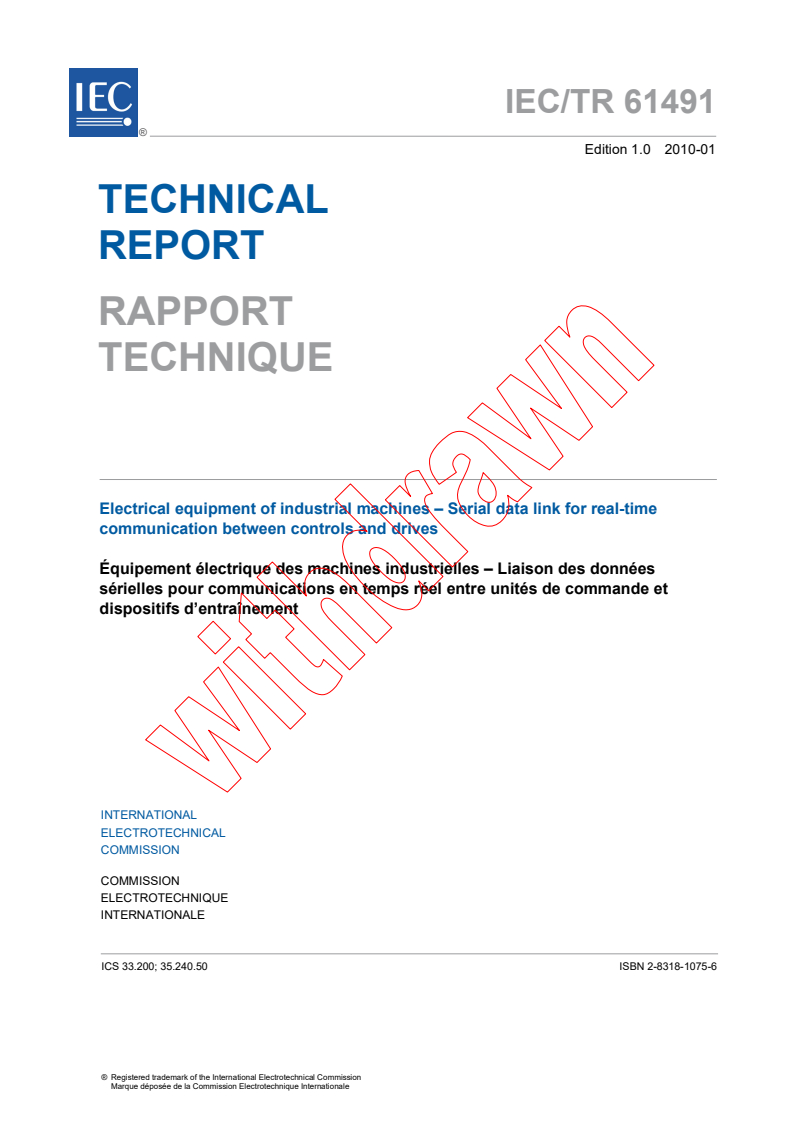 IEC TR 61491:2010 - Electrical equipment of industrial machines - Serial data link for real-time communication between controls and drives
Released:21. 01. 2010
Isbn:9782889105229