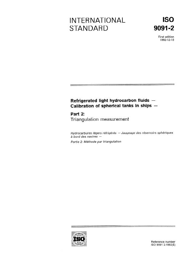 ISO 9091-2:1992 - Refrigerated light hydrocarbon fluids -- Calibration of spherical tanks in ships