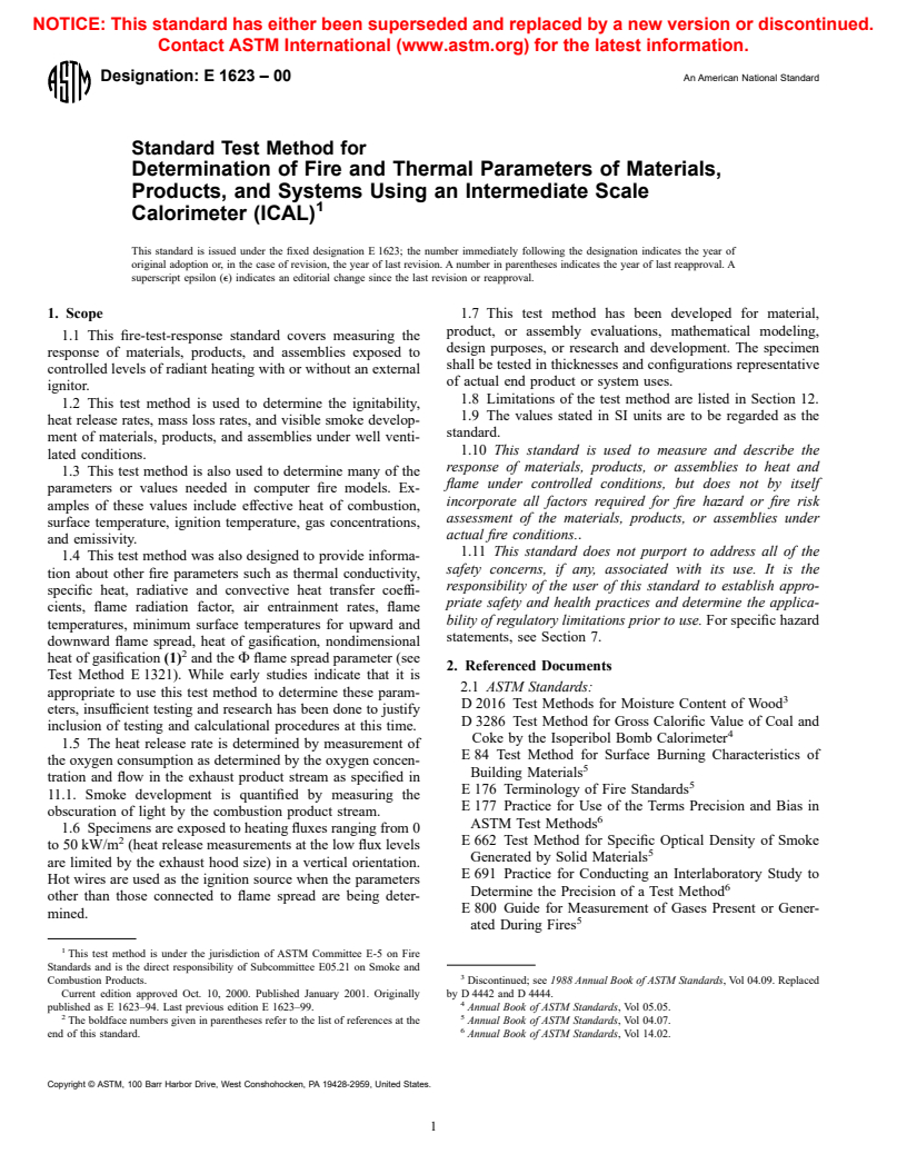 ASTM E1623-00 - Standard Test Method for Determination of Fire and Thermal Parameters of Materials, Products, and Systems Using an Intermediate Scale Calorimeter (ICAL)