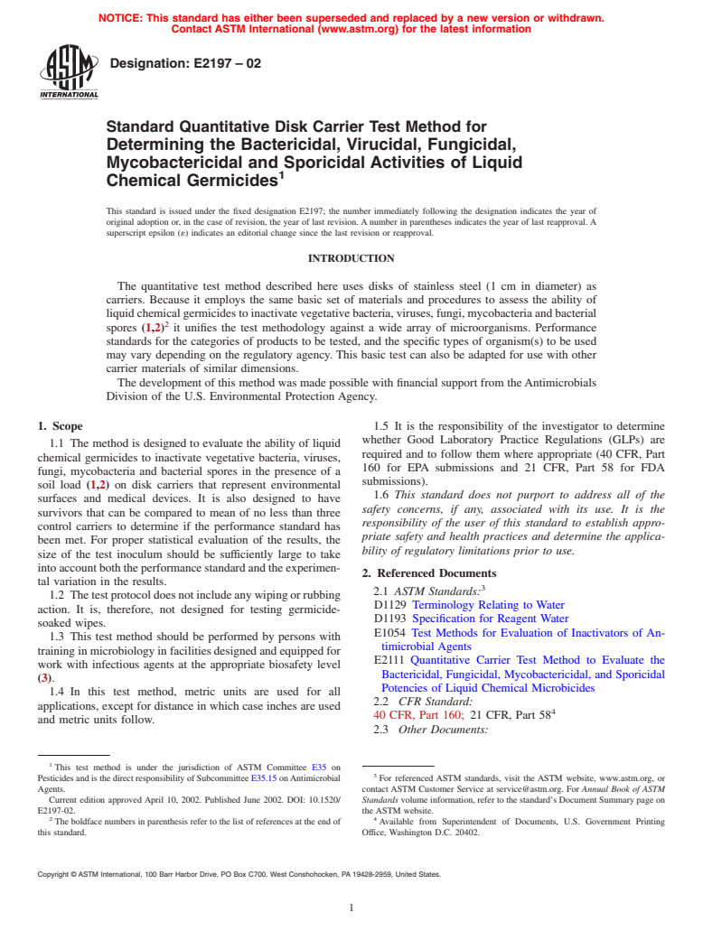 ASTM E2197-02 - Standard Quantitative Disk Carrier Test Method for Determining the Bactericidal, Virucidal, Fungicidal, Mycobactericidal and Sporicidal Activities of Liquid Chemical Germicides