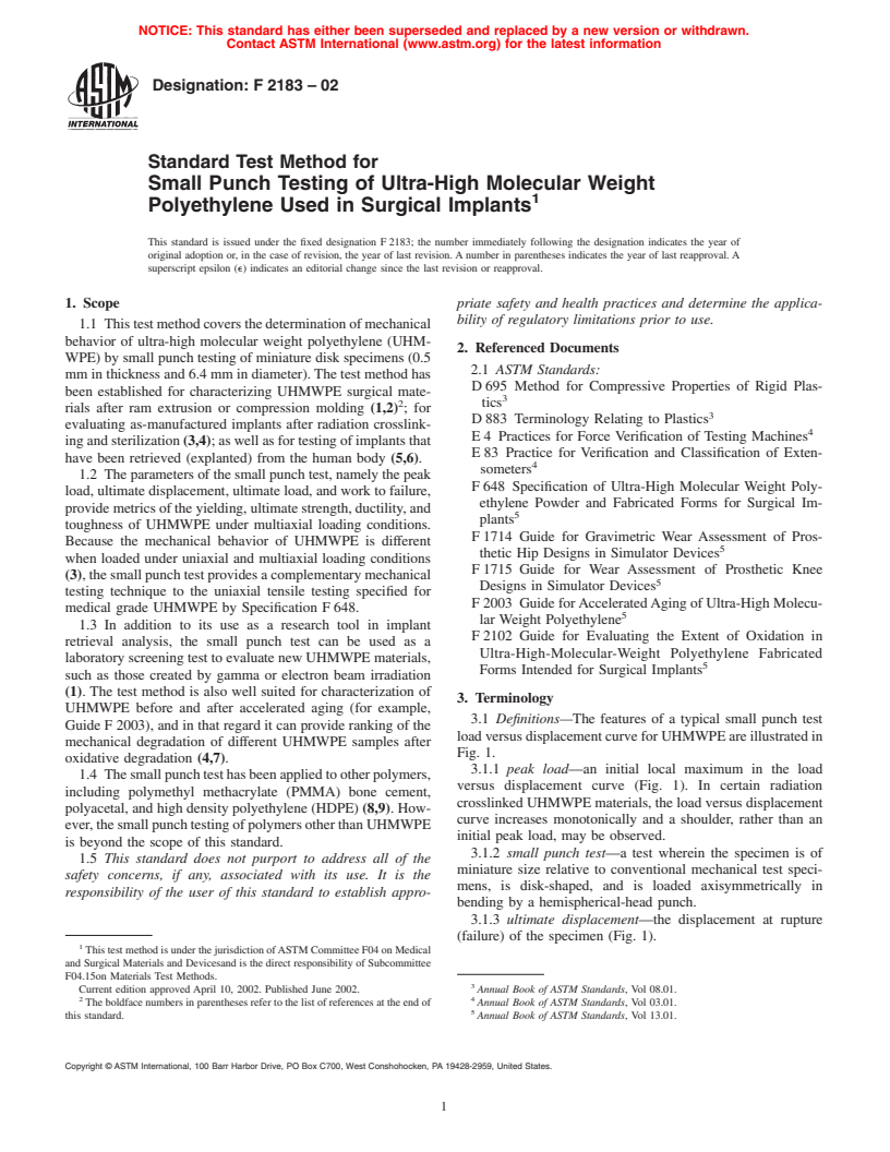 ASTM F2183-02 - Standard Test Method for Small Punch Testing of Ultra-High Molecular Weight Polyethylene Used in Surgical Implants