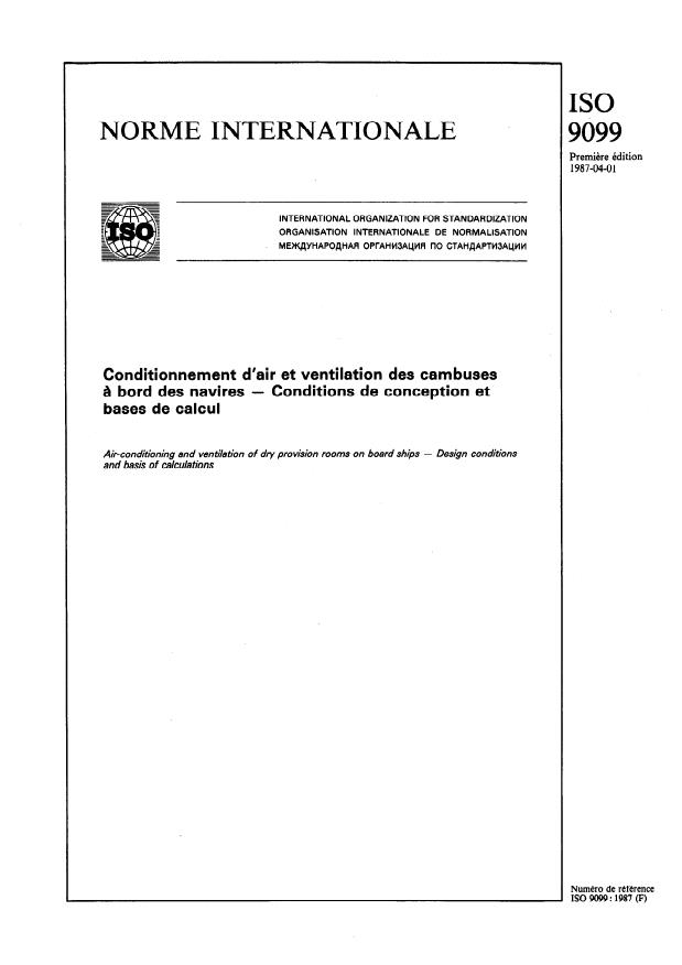 ISO 9099:1987 - Conditionnement d'air et ventilation des cambuses a bord des navires -- Conditions de conception et bases de calcul
