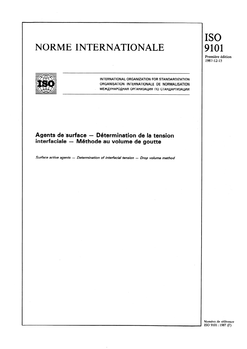 ISO 9101:1987 - Agents de surface — Détermination de la tension interfaciale — Méthode au volume de goutte
Released:11/26/1987