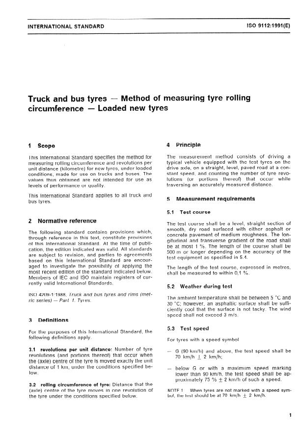 ISO 9112:1991 - Truck and bus tyres -- Method of measuring tyre rolling circumference -- Loaded new tyres