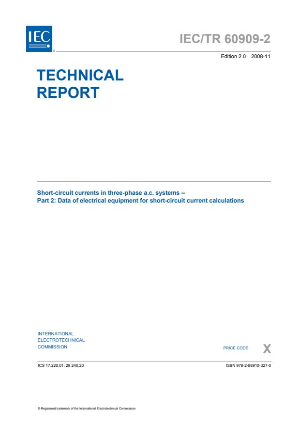 IEC TR 60909-2:2008 - Short-circuit currents in three-phase a.c. systems - Part 2: Data of electrical equipment for short-circuit current calculations