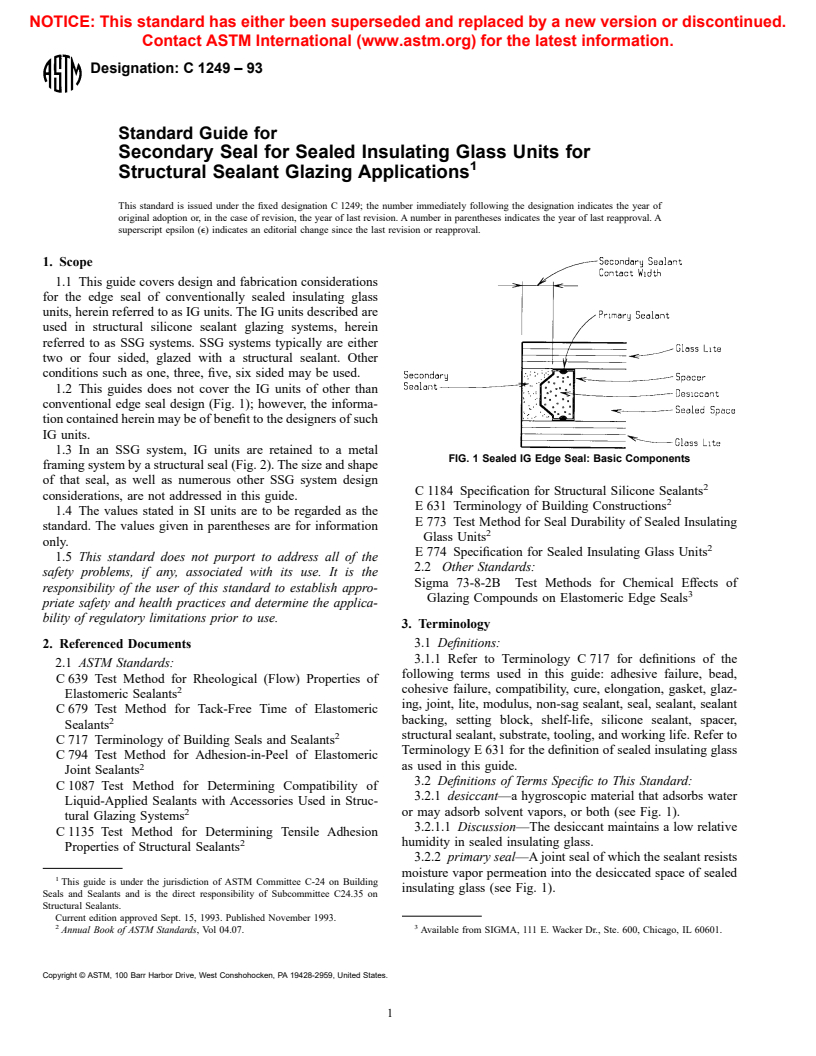 ASTM C1249-93 - Standard Guide for Secondary Seal for Sealed Insulating Glass Units for Structural Sealant Glazing Applications