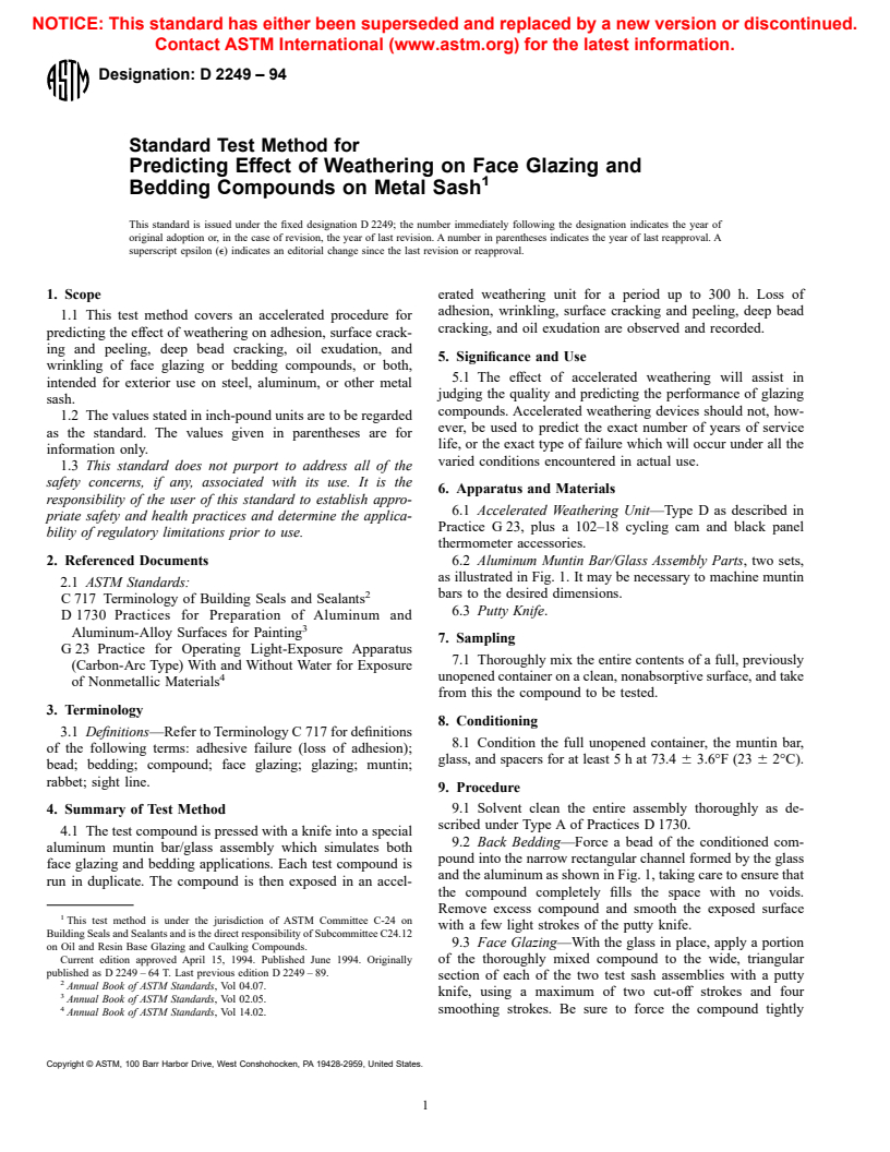 ASTM D2249-94 - Standard Test Method for Predicting the Effect of Weathering on Face Glazing and Bedding Compounds on Metal Sash (Withdrawn 2002)