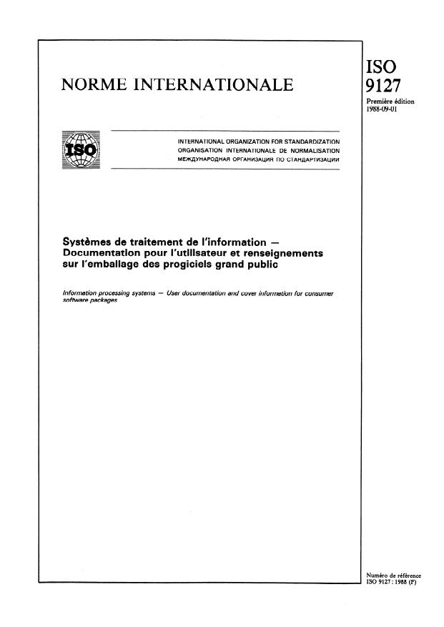 ISO 9127:1988 - Systemes de traitement de l'information -- Documentation pour l'utilisateur et renseignements sur l'emballage des progiciels grand public