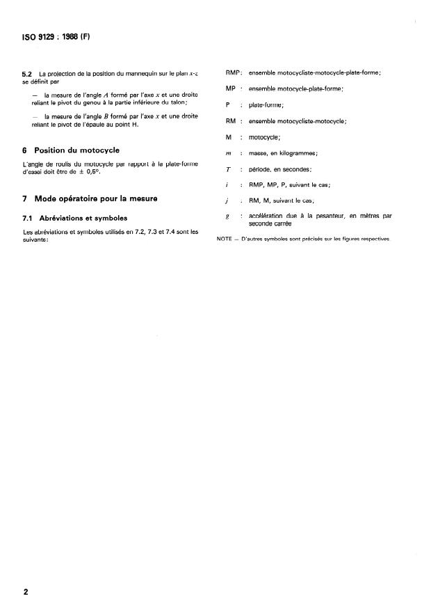 ISO 9129:1988 ISO 9129:1988 - Motocycles -- Méthodes de mesure des moments d'inertie - Page 4 preview