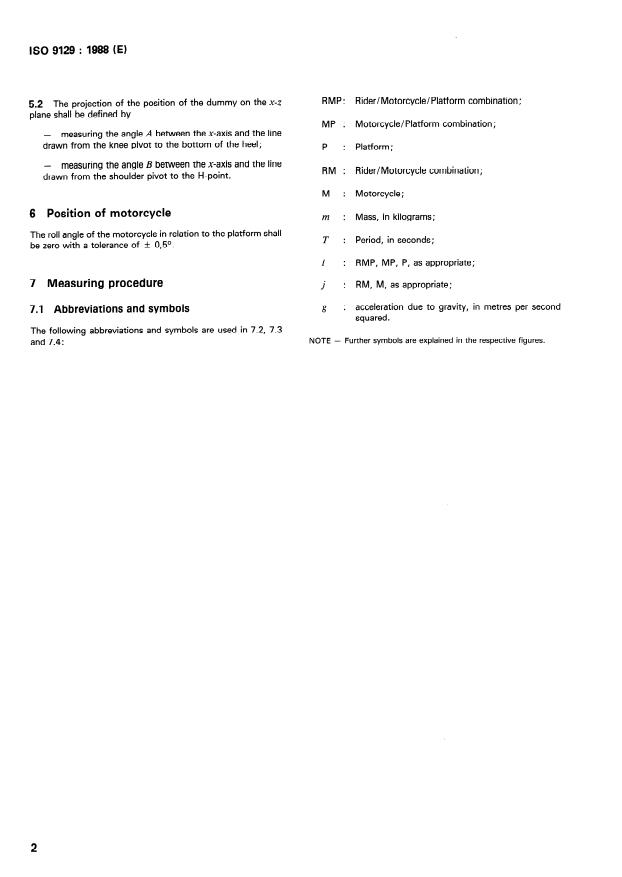 ISO 9129:1988 ISO 9129:1988 - Motorcycles -- Measurement methods for moments of inertia - Page 4 preview