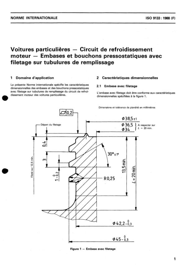 ISO 9133:1988 - Voitures particulieres -- Circuit de refroidissement moteur -- Embases et bouchons pressostatiques avec filetage sur tubulures de remplissage