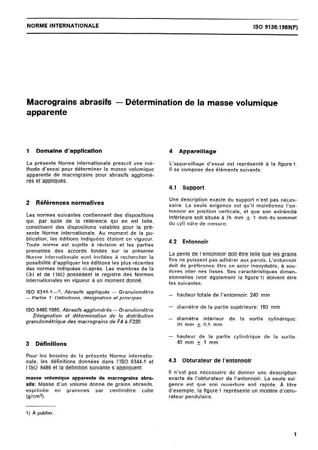 ISO 9136:1989 - Macrograins abrasifs -- Détermination de la masse volumique apparente