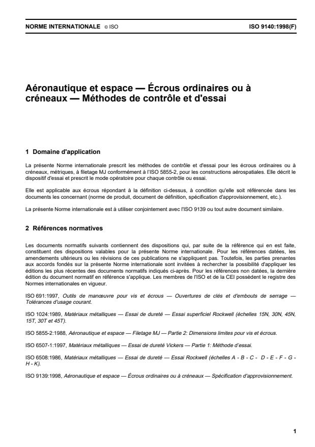 ISO 9140:1998 - Aéronautique et espace -- Écrous ordinaires ou a créneaux -- Méthodes de contrôle et d'essai