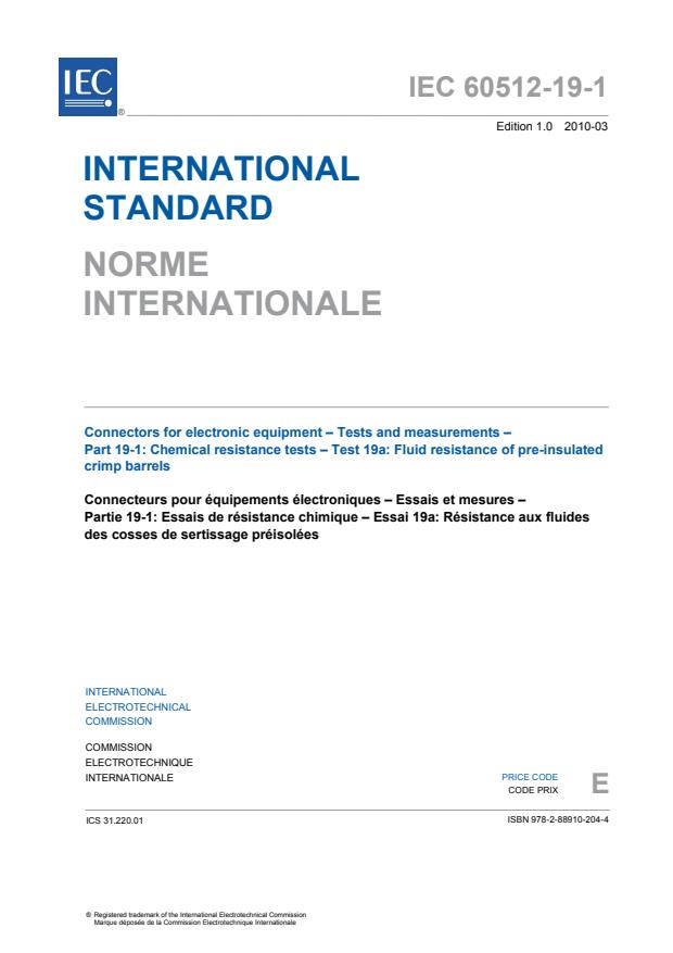 IEC 60512-19-1:2010 - Connectors for electronic equipment - Tests and measurements - Part 19-1: Chemical resistance tests - Test 19a: Fluid resistance of pre-insulated crimp barrels