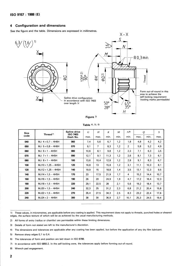 ISO 9157:1988 ISO 9157:1988 - Aerospace -- Nuts, spline-drive, self-locking, with MJ threads, coated or uncoated, classification 1 100 MPa/650 degrees C, 1 250 MPa/760 degrees C, 1 550 MPa/235 degrees C or 1 550 MPa/650 degrees C -- Dimensions - Page 4 preview