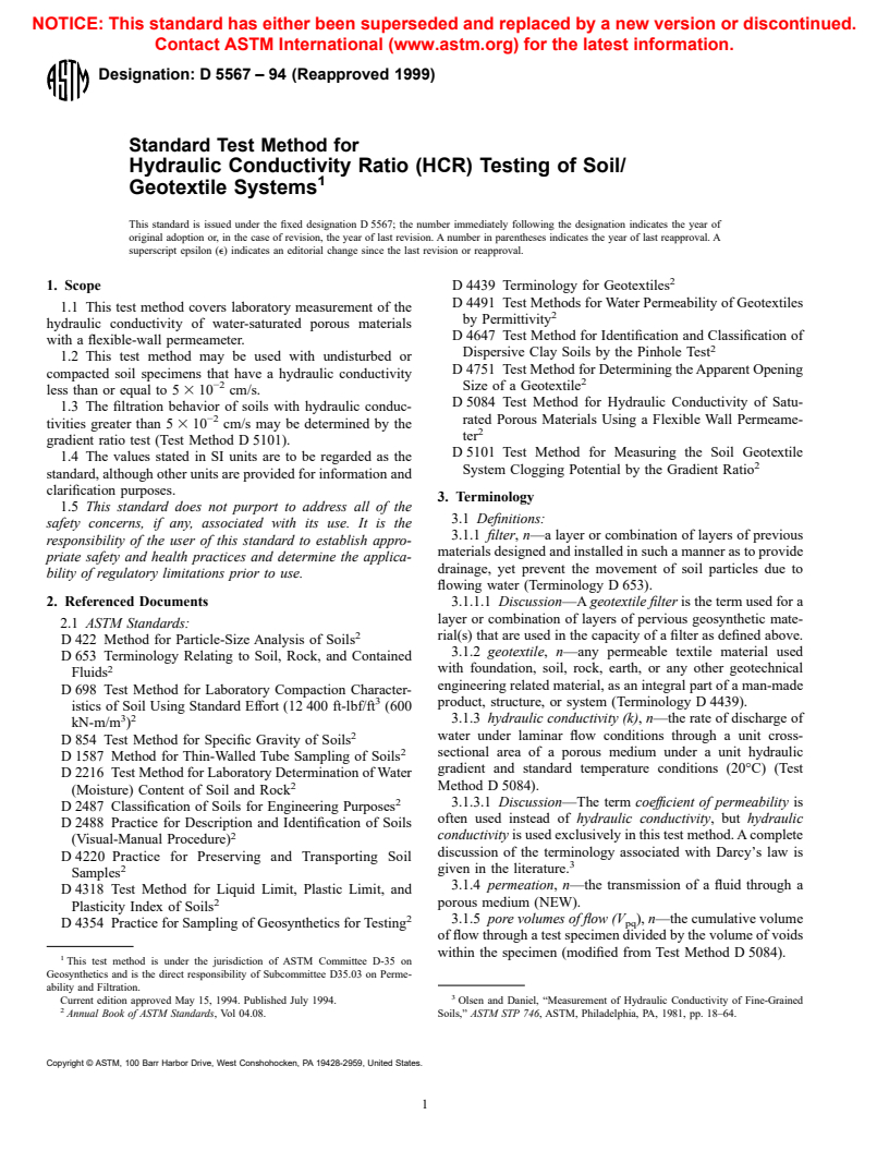 ASTM D5567-94(1999) - Standard Test Method for Hydraulic Conductivity Ratio (HCR) Testing of Soil/Geotextile Systems