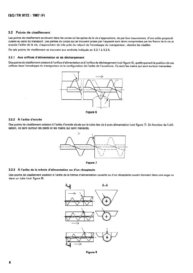 SIST ISO/TR 9172:1996 ISO/TR 9172:1987 - Engins de manutention continue -- Code de sécurité pour transporteurs a vis -- Exemples de protection des points de coincement et de cisaillement - Page 4 preview