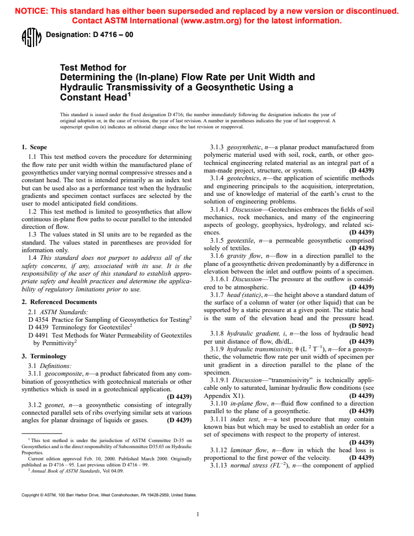 ASTM D4716-00 - Test Method for Determining the (In-plane) Flow Rate per Unit Width and Hydraulic Transmissivity of a Geosynthetic Using a Constant Head