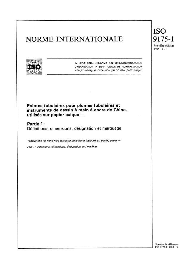 ISO 9175-1:1988 - Pointes tubulaires pour plumes tubulaires et instruments de dessin a main a encre de Chine, utilisés sur papier calque