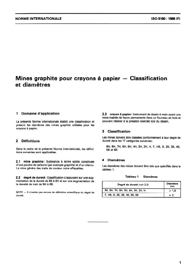 ISO 9180:1988 - Mines graphite pour crayons a papier -- Classification et diametres