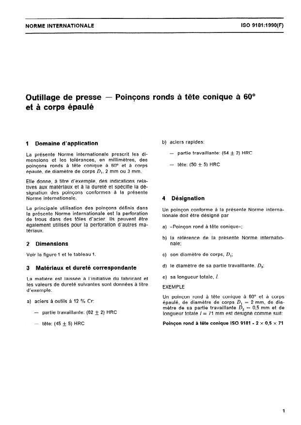 ISO 9181:1990 - Outillage de presse -- Poinçons ronds a tete conique a 60 degrés et a corps épaulé
