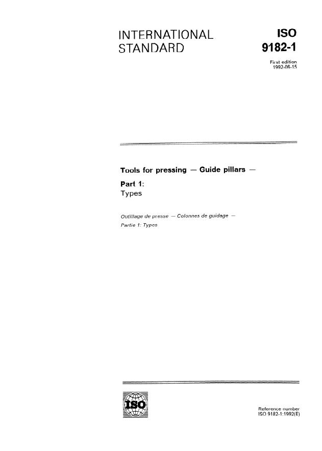 ISO 9182-1:1992 - Tools for pressing -- Guide pillars