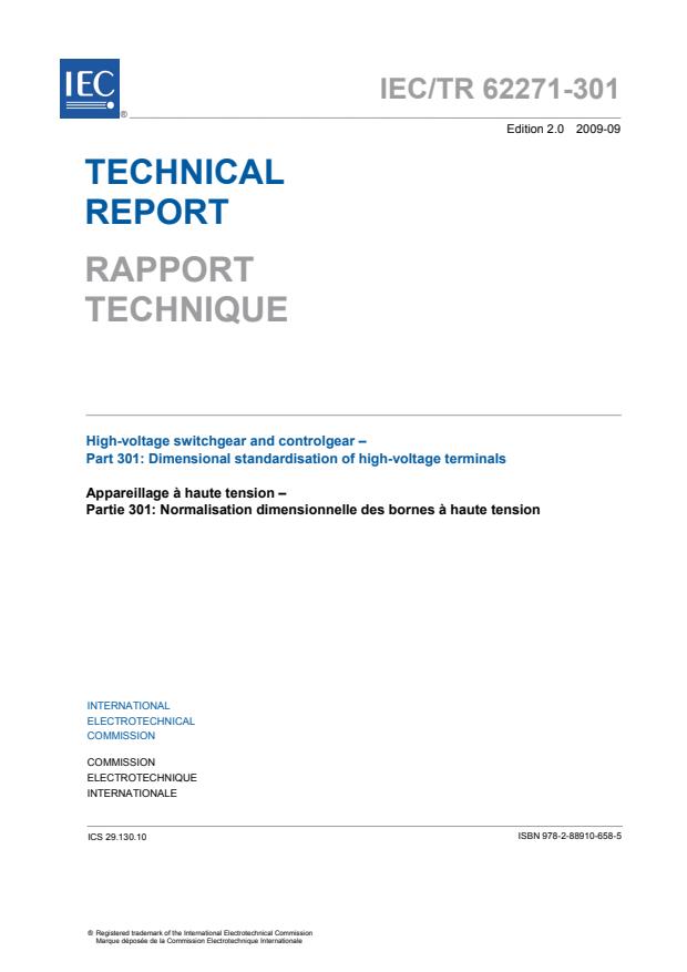 IEC TR 62271-301:2009 - High-voltage switchgear and controlgear - Part 301: Dimensional standardisation of high-voltage terminals