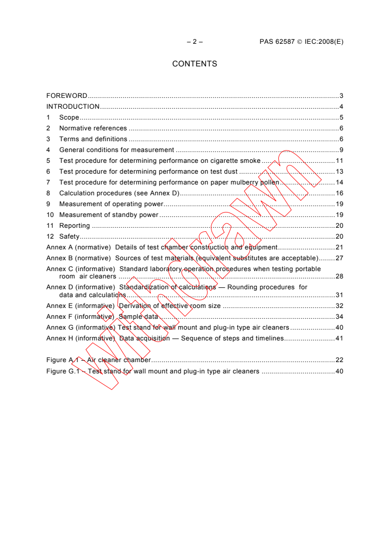 IEC PAS 62587:2008 IEC PAS 62587:2008 - Method for measuring performance of portable household electric room air cleaners
Released:9/8/2008
Isbn:283189932X - Page 4 preview