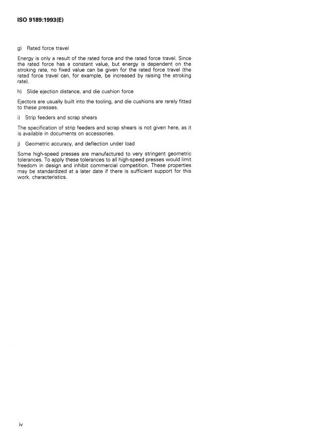 ISO 9189:1993 ISO 9189:1993 - Machine tools -- Straight-sided high-speed mechanical power presses from 250 kN up to and including 4 000 kN nominal force -- Characteristics and dimensions - Page 4 preview