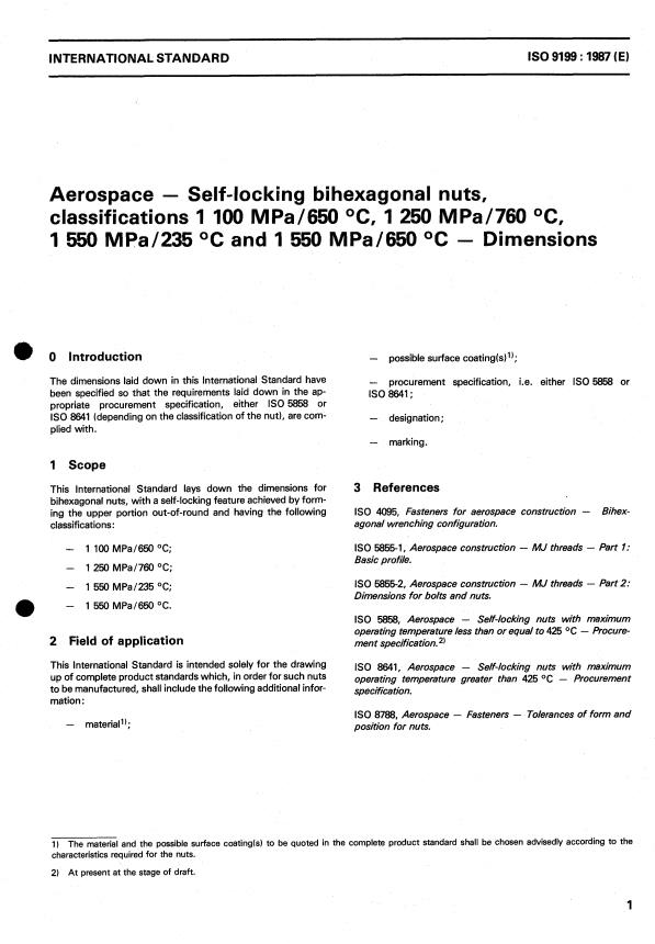 ISO 9199:1987 - Aerospace -- Self-locking bihexagonal nuts, classifications 1 100 MPa/650 degrees C, 1 250 MPa/760 degrees C, 1 550 MPa/235 degrees C and 1 550 MPa/650 degrees C -- Dimensions