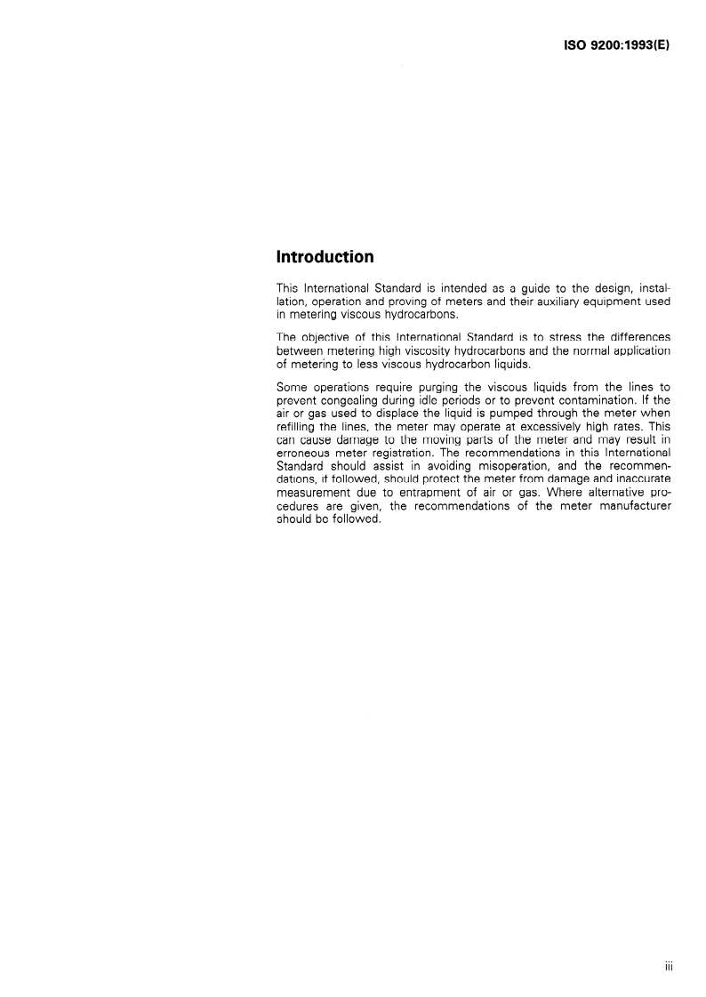 ISO 9200:1993 ISO 9200:1993 - Crude petroleum and liquid petroleum products — Volumetric metering of viscous hydrocarbons
Released:6/24/1993
