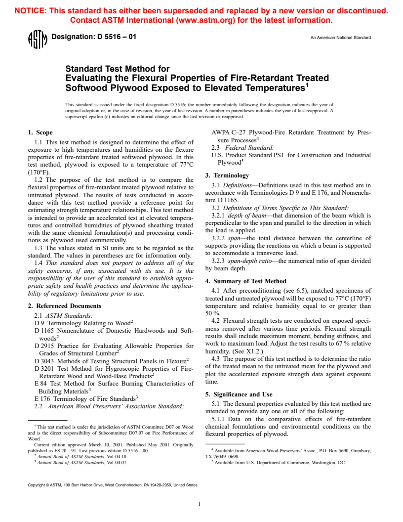 ASTM D5516-01 - Standard Test Method for Evaluating the Flexural Properties of Fire-Retardant Treated Softwood Plywood Exposed to Elevated Temperatures