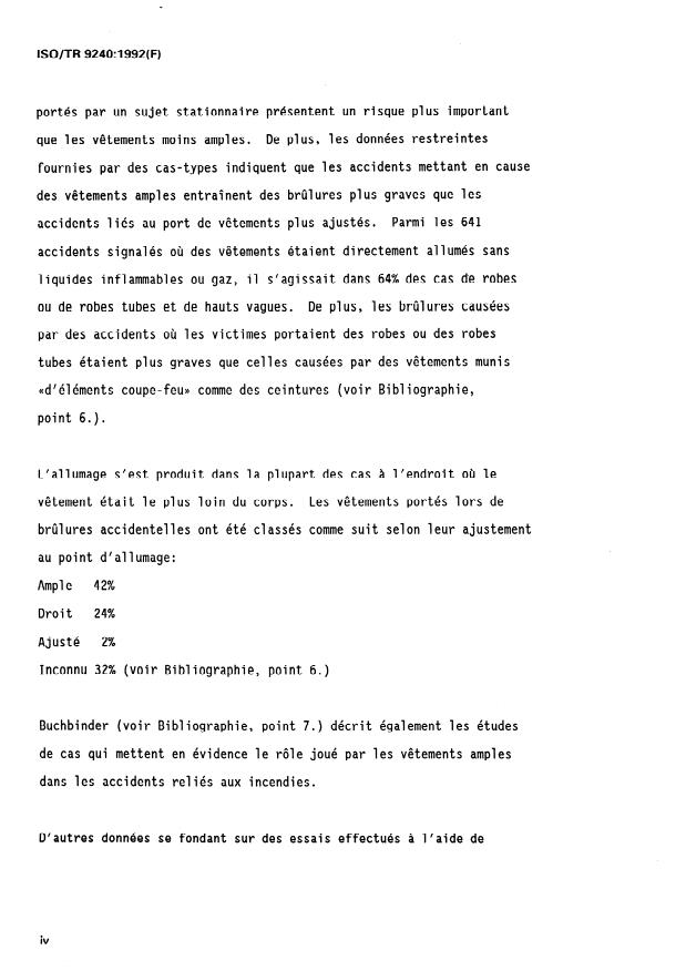 ISO/TR 9240:1992 ISO/TR 9240:1992 - Textiles -- Conception des vetements pour la réduction des risques de feu - Page 4 preview
