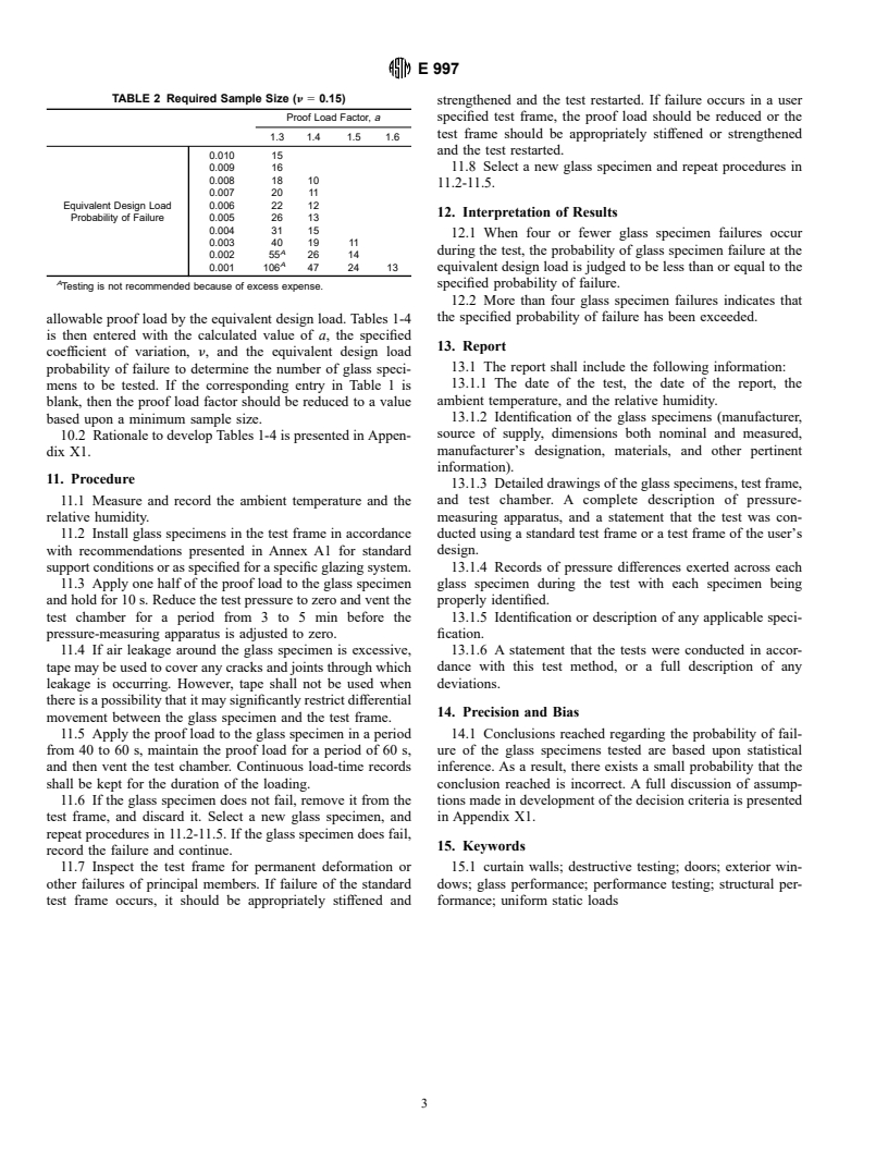 ASTM E997-84(1992)e1 - Standard Test Method for Structural Performance of Glass in Exterior Windows, Curtain Walls, and Doors Under the Influence of Uniform Static Loads by Destructive Methods