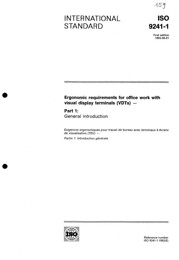ISO 9241-1:1992 - Ergonomic requirements for office work with visual display terminals (VDTs)