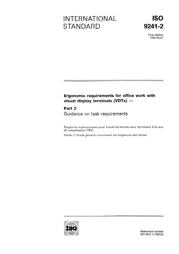ISO 9241-2:1992 - Ergonomic requirements for office work with visual display terminals (VDTs)