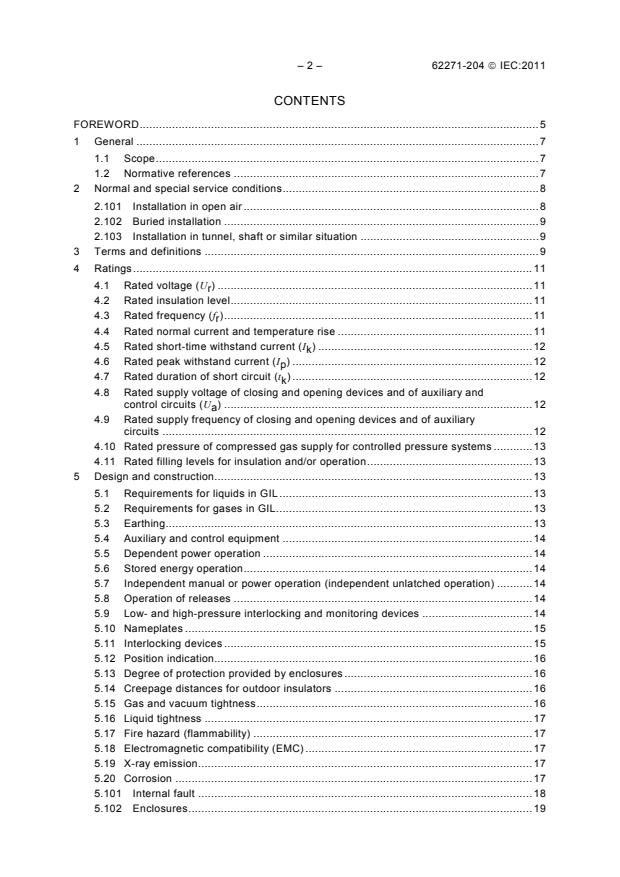 IEC 62271-204:2011 IEC 62271-204:2011 - High-voltage switchgear and controlgear - Part 204: Rigid gas-insulated transmission lines for rated voltage above 52 kV - Page 4 preview