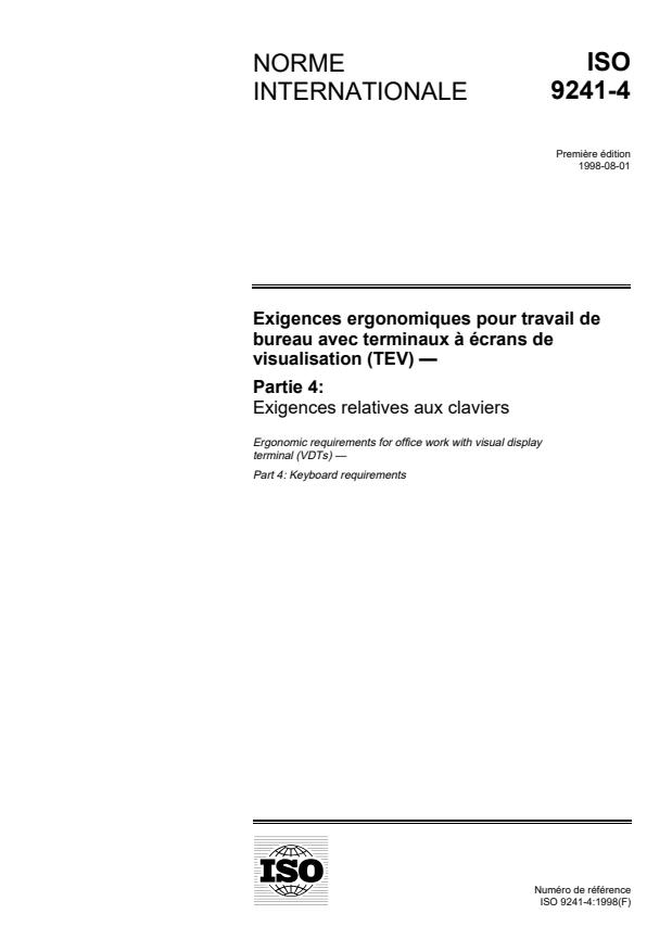 ISO 9241-4:1998 - Exigences ergonomiques pour travail de bureau avec terminaux a écrans de visualisation (TEV)
