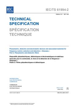 IEC TS 61994-2:2011 - Piezoelectric, dielectric and electrostatic devices and associated materials for frequency control, selection and detection - Glossary - Part 2: Piezoelectric and dielectric filters - Page 3 preview