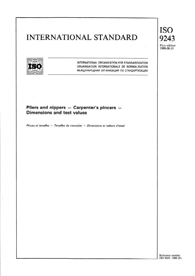 ISO 9243:1988 ISO 9243:1988 - Pliers and nippers -- Carpenter's pincers -- Dimensions and test values - Page 1 preview