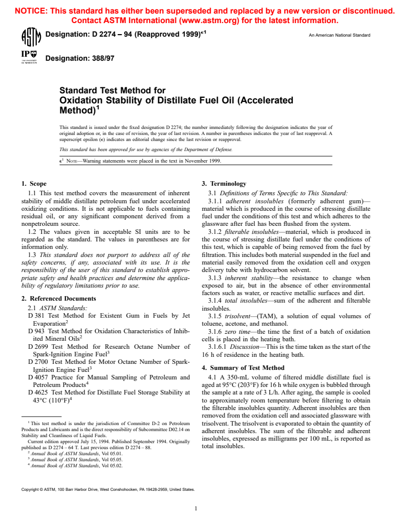 ASTM D2274-94(1999)e1 - Standard Test Method for Oxidation Stability of Distillate Fuel Oil (Accelerated Method)